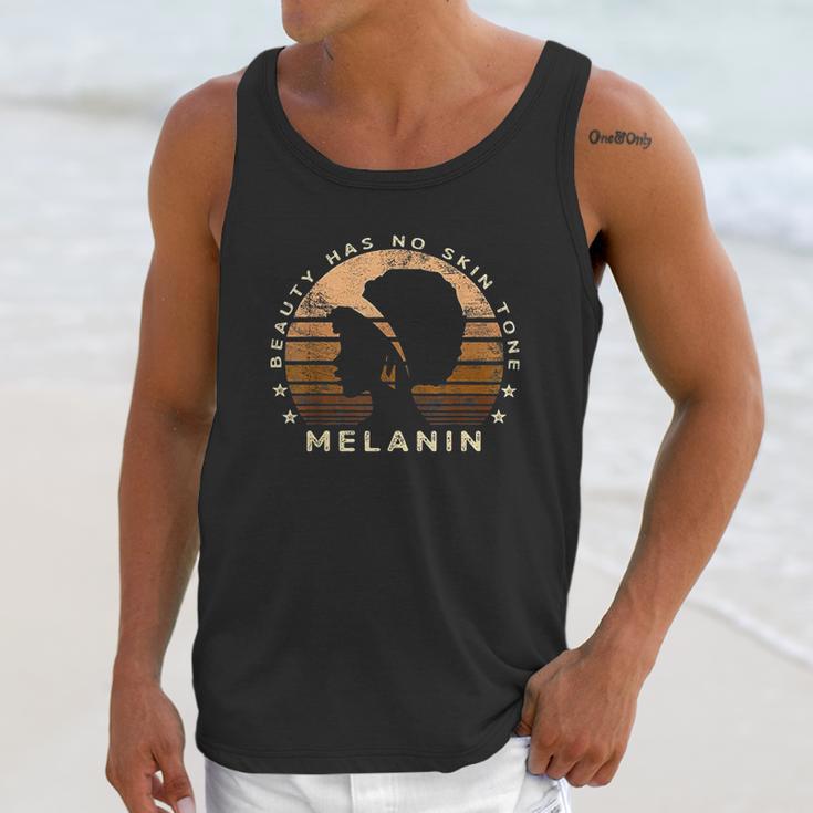 Beauty Has No Skin Tone Melanin Gifts For Black Queen Unisex Tank Top Gifts for Her