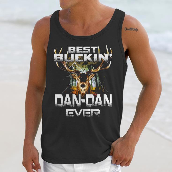 Best Buckin Dan Dan Ever Hunting Hunter Gift Unisex Tank Top Gifts for Her