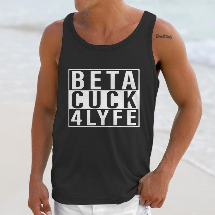 Beta Cuck 4 Lyfe Shirt Unisex Tank Top Gifts for Her