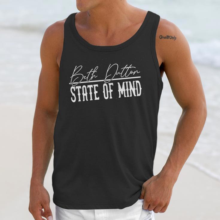 Beth Dutton State Of Mind Unisex Tank Top Gifts for Her