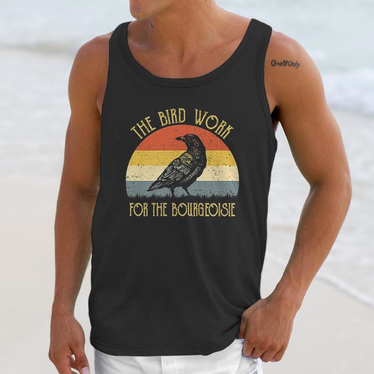 The Birds Work For The Bourgeoisie Vintage Unisex Tank Top Gifts for Her