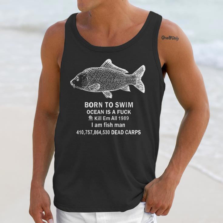 Born To Swim Ocean Is A Fuck Kill Em All 1989 Unisex Tank Top Gifts for Her