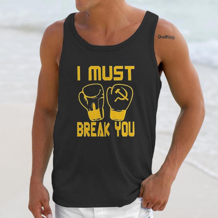 I Must Break You Drago Boxing Movie 80S Unisex Tank Top Gifts for Her