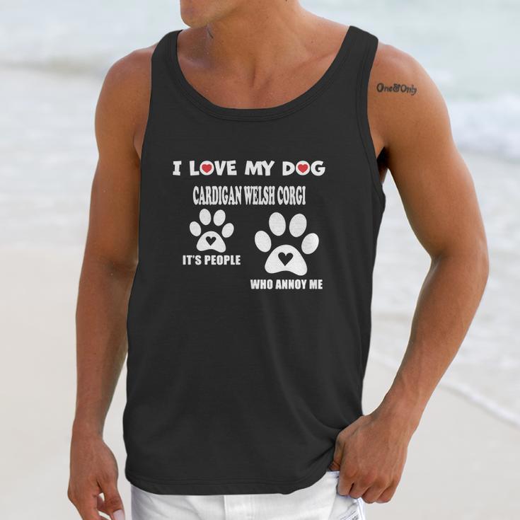 Cardigan Welsh Corgi I Love My Dog Cardigan Welsh Corgi - Unisex Tank Top Gifts for Her