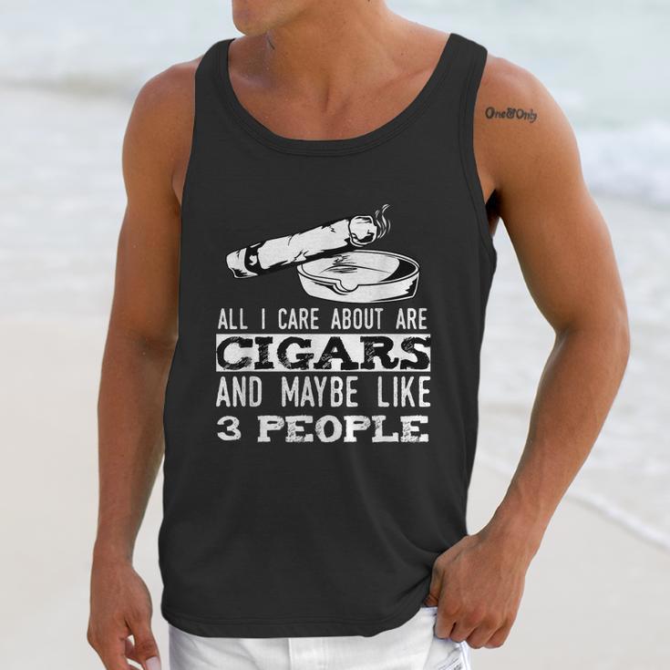 All I Care About Are Cigars And Maybe Like 3 People Cigar Graphic Design Printed Casual Daily Basic Unisex Tank Top Gifts for Her