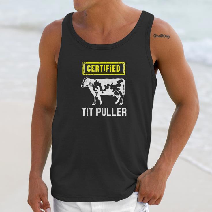 Certified Tit Puller Funny Cow Farming Gift Unisex Tank Top Gifts for Her