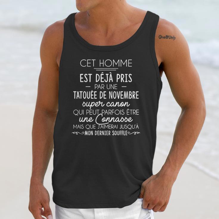 Cet Homme Est Deja Pris Par Une Tatouee De Novembre Unisex Tank Top Gifts for Her