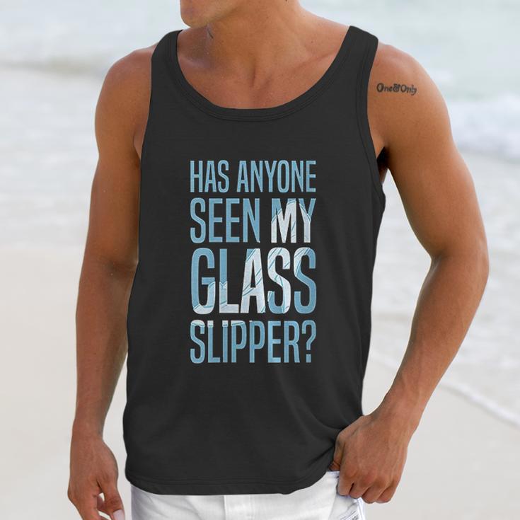 Cinderella Has Anyone Seen My Glass Slipper Text Fill Unisex Tank Top Gifts for Her