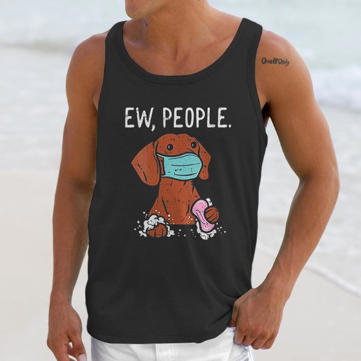 Dachshund Ew People Social Distancing Unisex Tank Top Gifts for Her