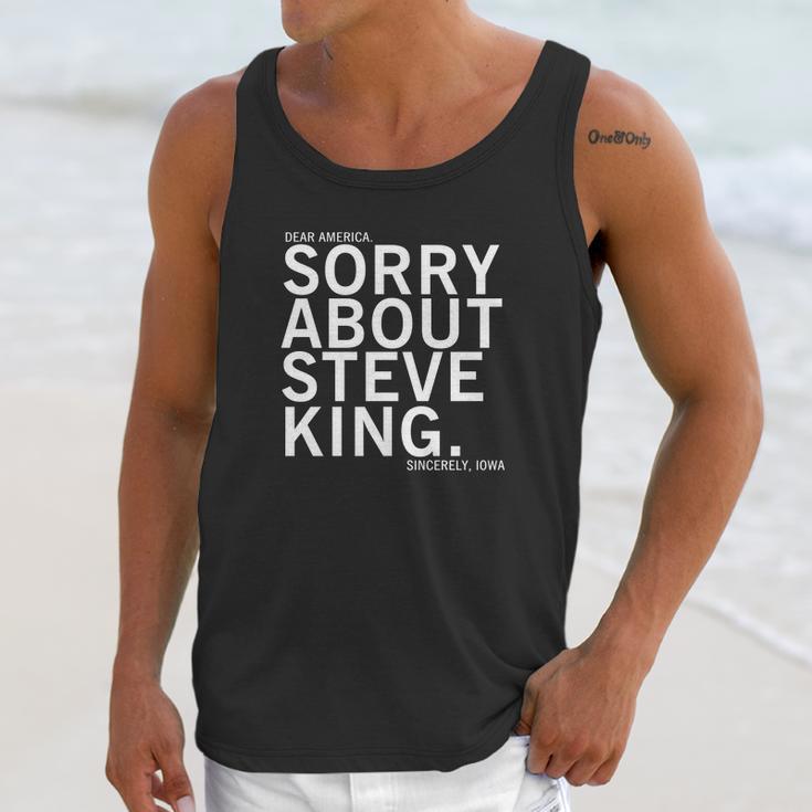 Dear America Sorry About Steve King Unisex Tank Top Gifts for Her