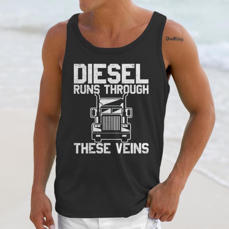 Diesel Runs Through These Viens Truck Driver Unisex Tank Top Gifts for Her