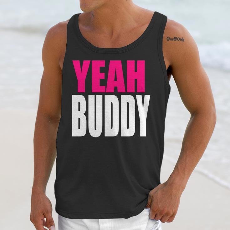 Dj Pauly D Yeah Buddy Unisex Tank Top Gifts for Her