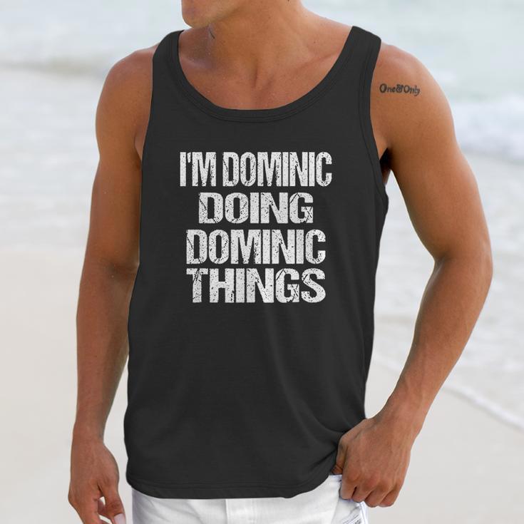 Dominic Doing Dominic Things Unisex Tank Top Gifts for Her