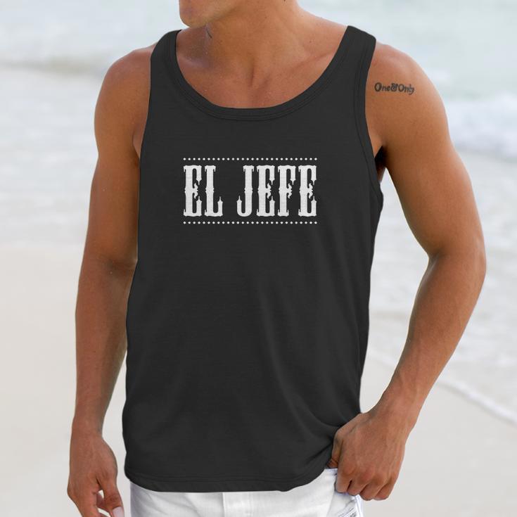 El Jefe The Boss In Mexican Unisex Tank Top Gifts for Her