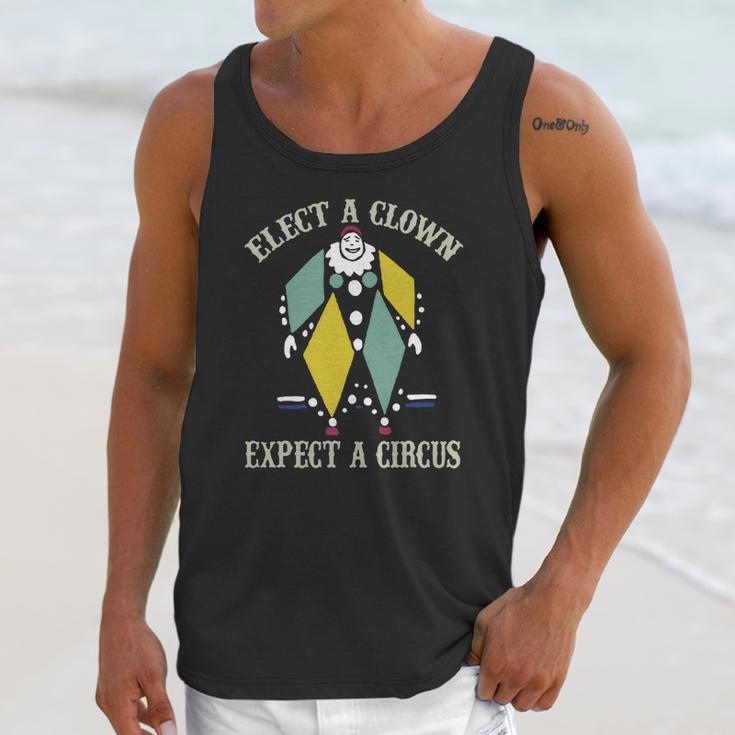 Elect A Clown Expect A Circus Best Gift Unisex Tank Top Gifts for Her