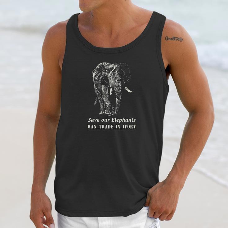 Elephant Quote Save Elephants Ban Ivory Trade Unisex Tank Top Gifts for Her