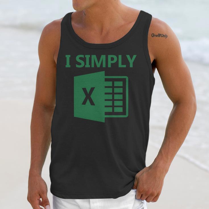 Excel - I Simply Unisex Tank Top Gifts for Her