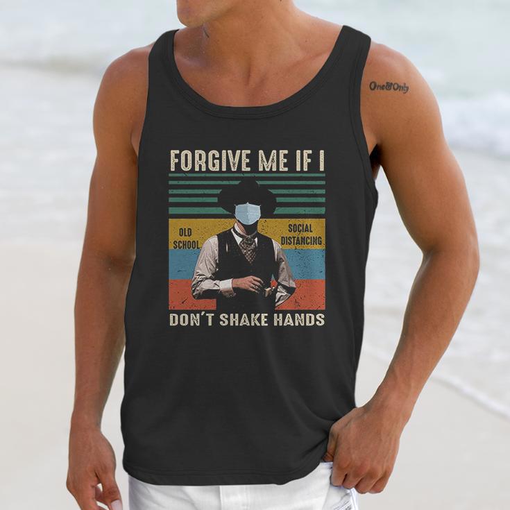 Forgive Me If I Dont Shake Hands Old School Social Distancing Vintage Unisex Tank Top Gifts for Her