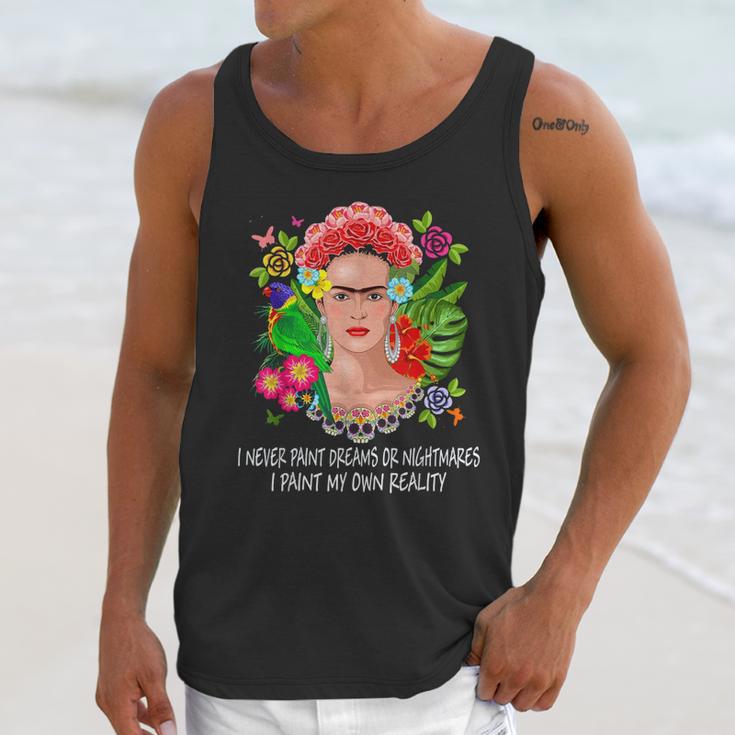 Frida Kahlo Never Paint Dreams Unisex Tank Top Gifts for Her