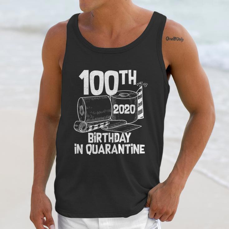 Funny 100Th Birthday In Quarantine Toilet Paper Party Unisex Tank Top Gifts for Her