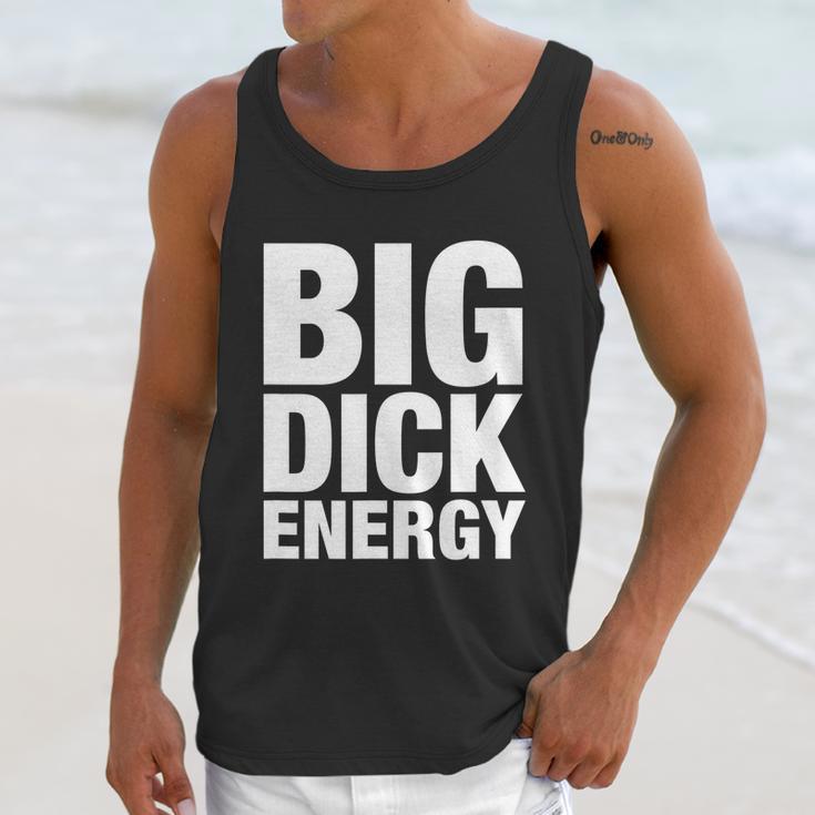 Funny Big Dick Energy Gift Bde Adult Humor Meme Workout Ego Flex Bro Gift Unisex Tank Top Gifts for Her