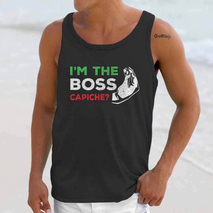 Funny Im The Boss Italian Nonna Nonno Capiche Humor Gift Unisex Tank Top Gifts for Her