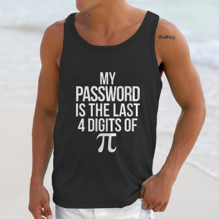 Funny Math Pun Joke My Password Is The Last 4 Digits Of Pi Unisex Tank Top Gifts for Her