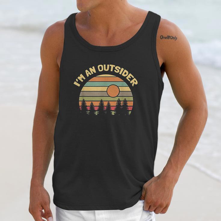 Funny Outdoors Camping Hiking Im An Outsider Unisex Tank Top Gifts for Her