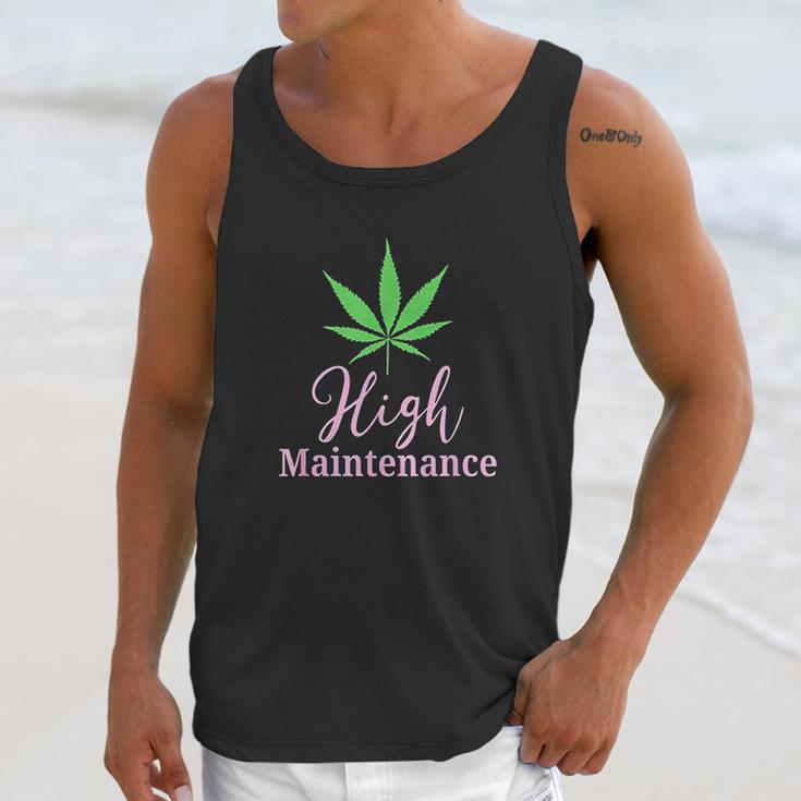 High Maintenance Marijuana Leaf Cute Unisex Tank Top Gifts for Her