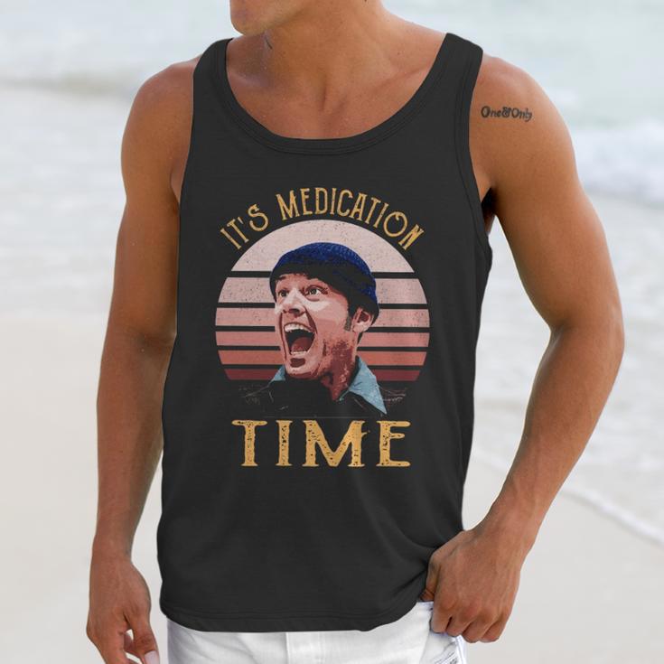 Its Medication Time Unisex Tank Top Gifts for Her