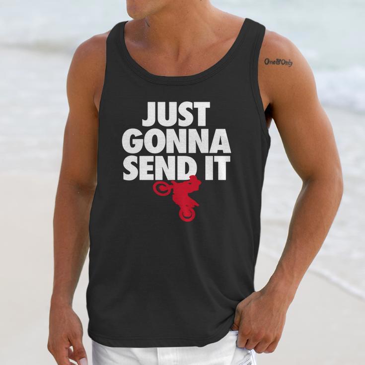 Just Gonna Send It - Motocross T-Shirt - Dirt Bike Gift Unisex Tank Top Gifts for Her