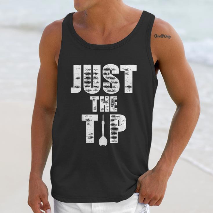 Just The Tip Dart Pin Funny Shooting Darts Unisex Tank Top Gifts for Her