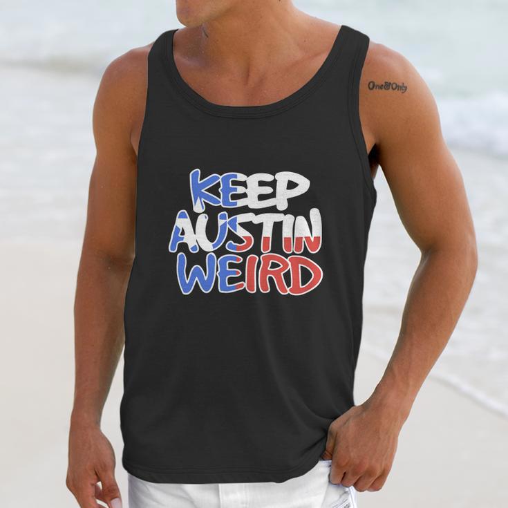 Keep Austin Weird Quotes Unisex Tank Top Gifts for Her