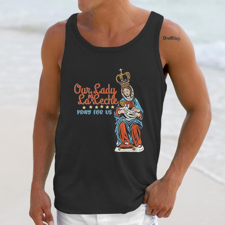 Our Lady Of La Leche Pray For Us Unisex Tank Top Gifts for Her