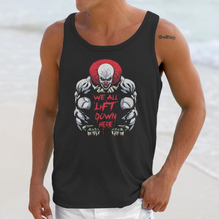 We All Lift Down Here It Clown Unisex Tank Top Gifts for Her