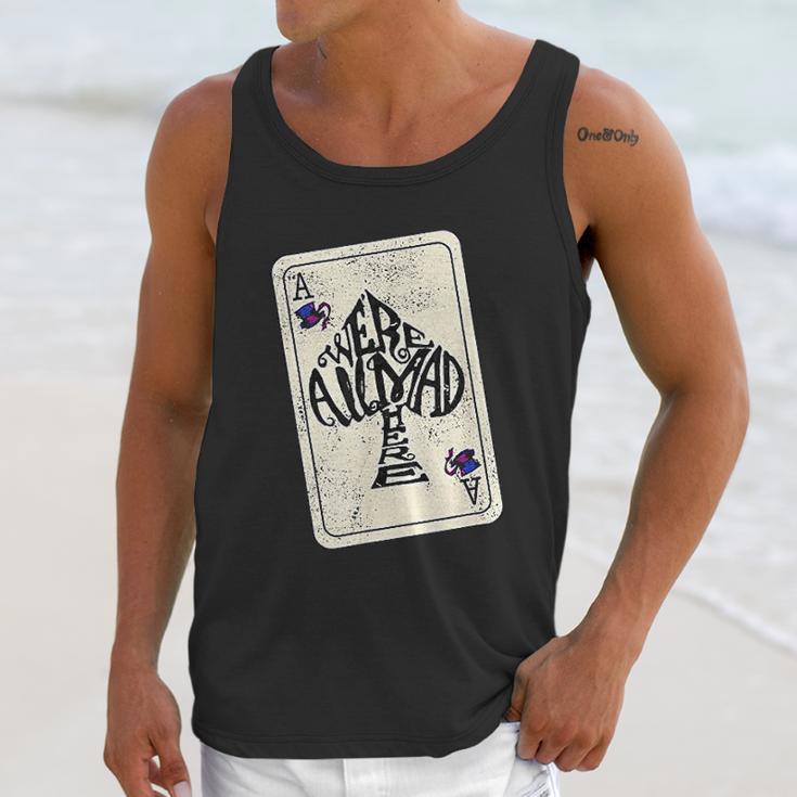 We Are All Mad Here Ace Of Spades Unisex Tank Top Gifts for Her