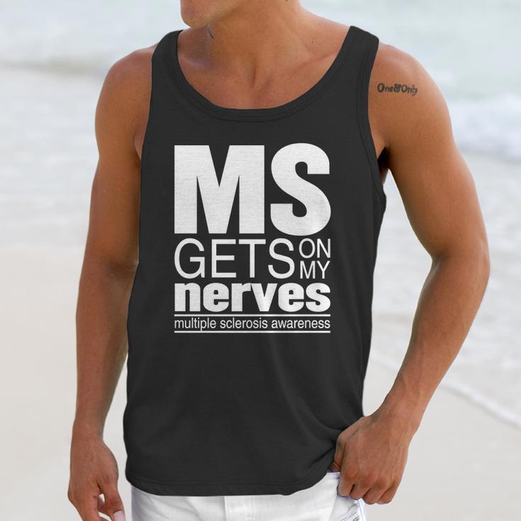 Multiple Sclerosis Gets On My Nerves Ms Awareness T-Shirt Unisex Tank Top Gifts for Her