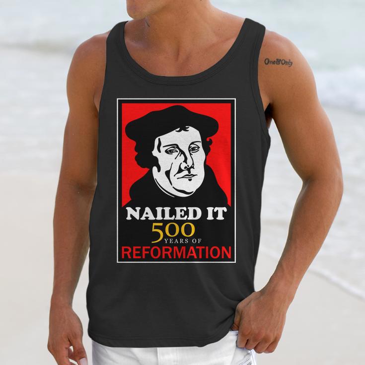 Nailed It Martin Luther 500 Years Of Reformation Unisex Tank Top Gifts for Her