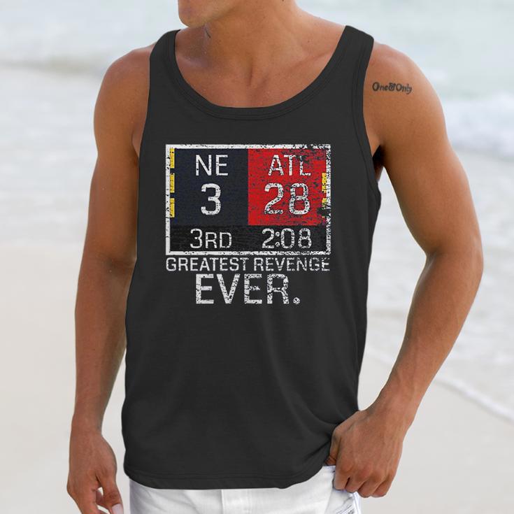 New England 3 Atlanta 28 Greatest Revenge Ever Unisex Tank Top Gifts for Her