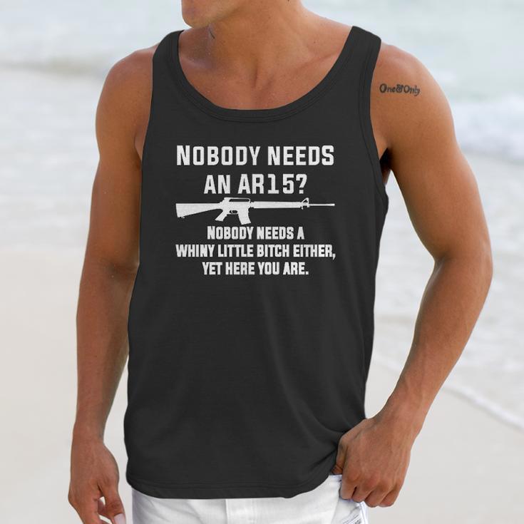 Nobody Needs An Ar15 Unisex Tank Top Gifts for Her