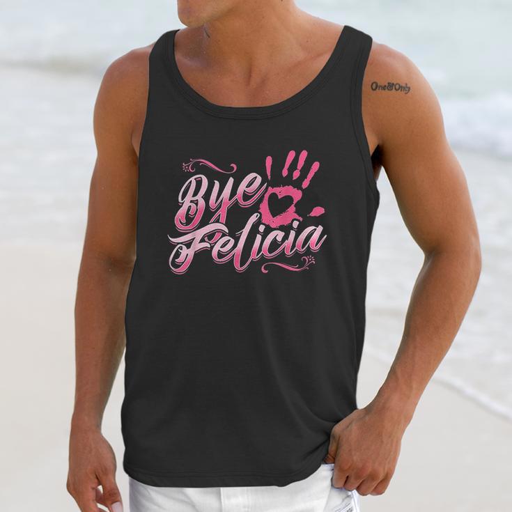 The Original Bye Felicia Goodbye Popular Saying Unisex Tank Top Gifts for Her