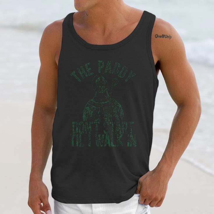 The Paddy Do Not Start Til I Walk In Unisex Tank Top Gifts for Her