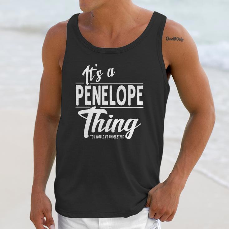 It Is A Penelope Thing Unisex Tank Top Gifts for Her