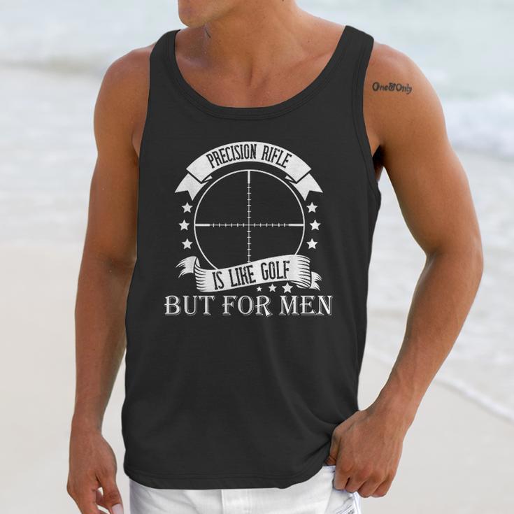 Precision Rifle Like Golf But For Men Unisex Tank Top Gifts for Her