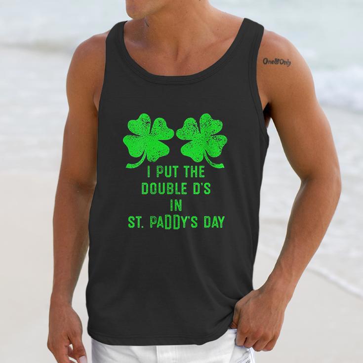 I Put Double Ds St Paddys Day Funny St Patricks Clover Unisex Tank Top Gifts for Her