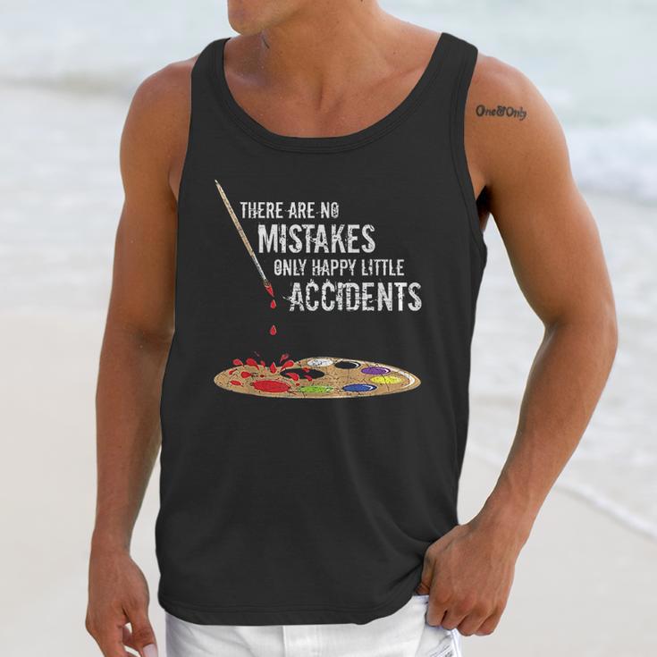 There Are No Mistakes Only Happy Little Accidents Bob Gift Unisex Tank Top Gifts for Her