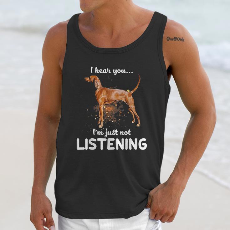 Redbone Coonhound I Hear You Not Listening Unisex Tank Top Gifts for Her