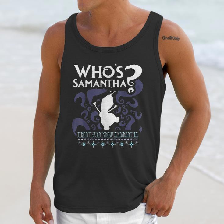 Who Is Samantha Funny Frozen Snowman Questions Unisex Tank Top Gifts for Her