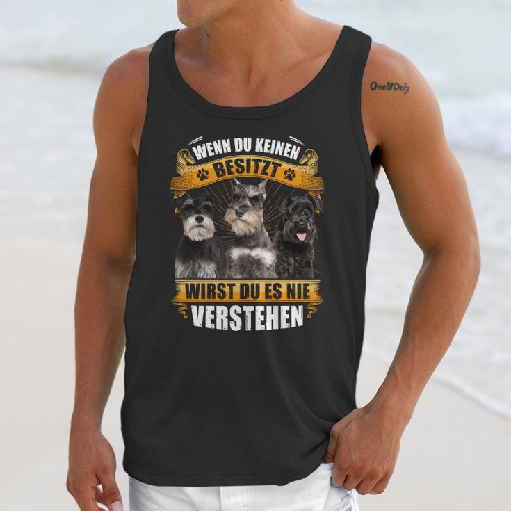 Schnauzer Wenn Du Keinen Besitzt Unisex Tank Top Gifts for Her