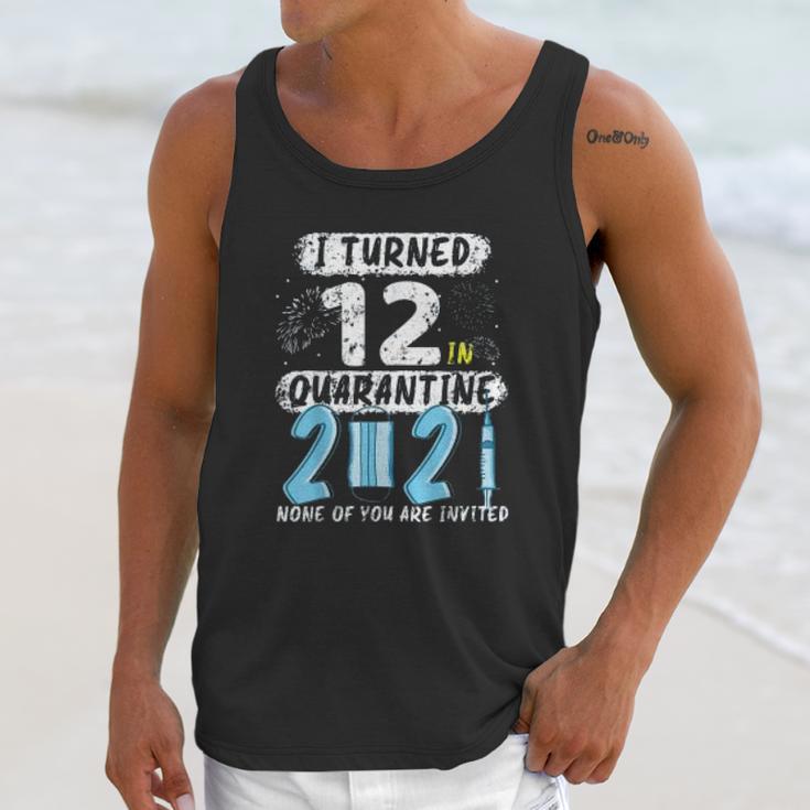 Social Distancing I Turned 12 In 2021 None Of You Are Invited Unisex Tank Top Gifts for Her